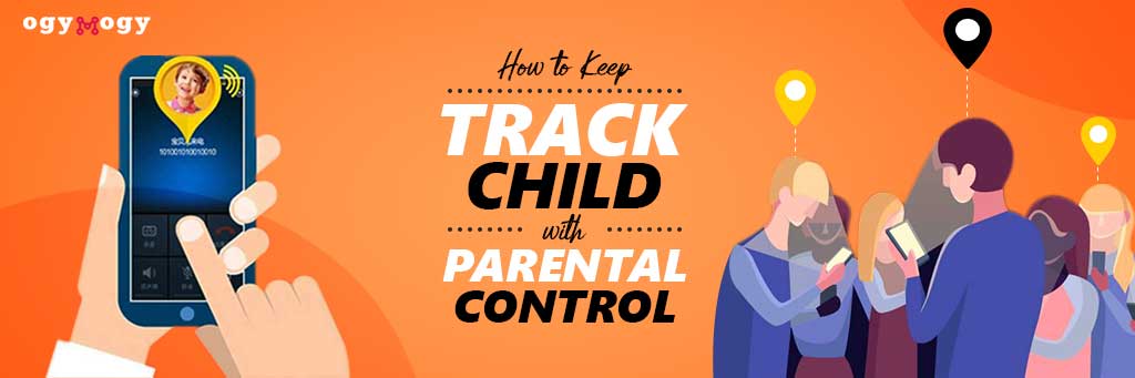 track your child with parental control apps