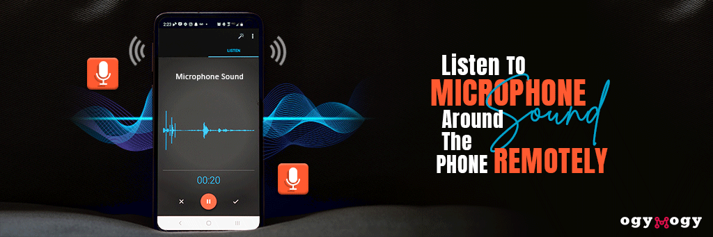 Listen to Microphone sound around the phone remotely