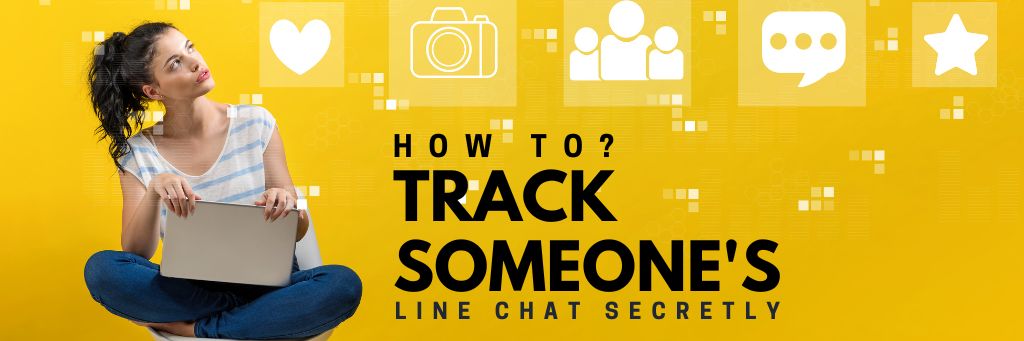 Cómo rastrear el chat de LINE de alguien en secreto